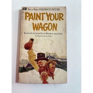 1969 Paint Your Wagon by George Scullin